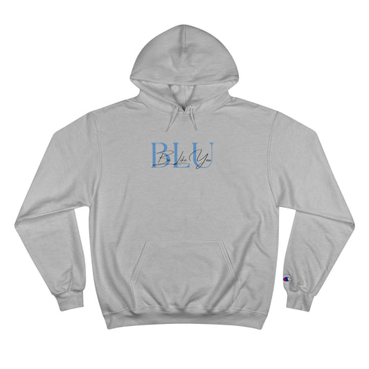 BE LIKE YOU Champion Hoodie